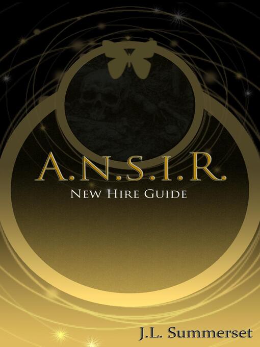 Title details for A.N.S.I.R. by J. L. Summerset - Available